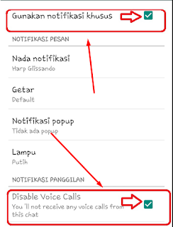 centang opsi Gunakan Notifikasi Khusus dan Disable Video Calls