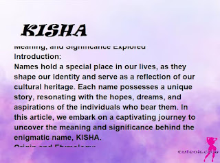 meaning of the name "KISHA"