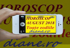 Horoscop august 2018: Toate zodiile