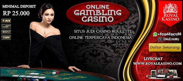 Situs Judi Casino Roulette Online Terpercaya Indonesia Royalkasino