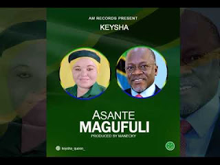 AUDIO|Keysha-Asante Magufuli|Official Mp3 Audio Music|DOWNLOAD 