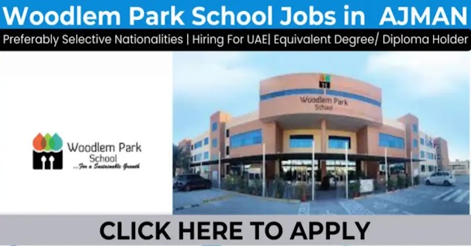  Woodlem Park School Careers in Ajman: A Comprehensive Guide to a Fulfilling Teaching Career in the UAE