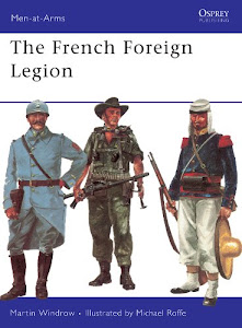 The French Foreign Legion (Men-at-Arms Book 17) (English Edition)
