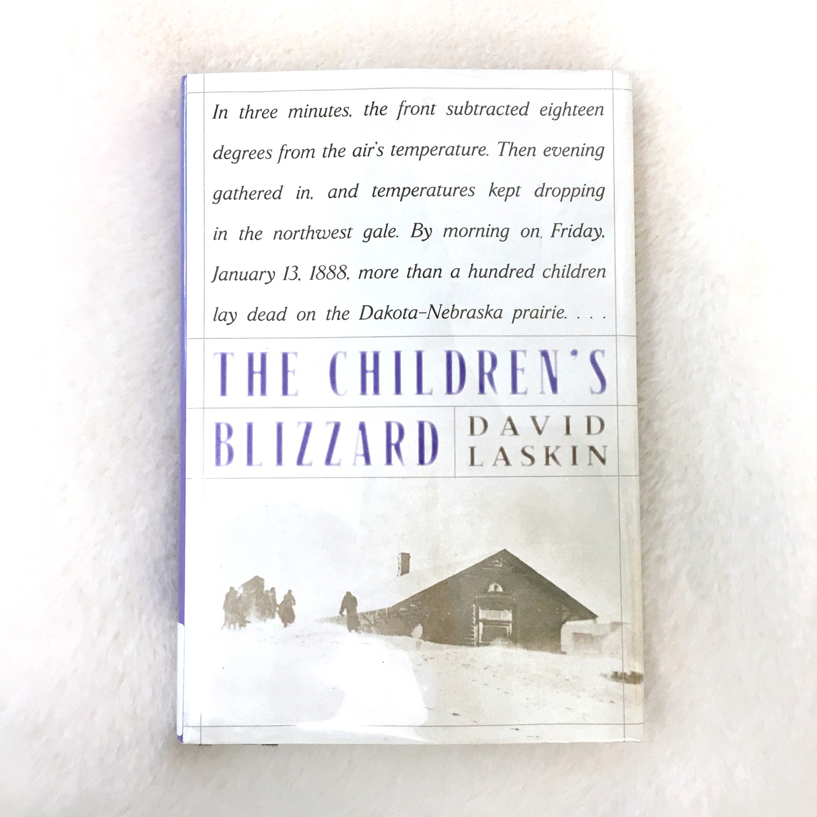 Book Review The Children s Blizzard by David Laskin