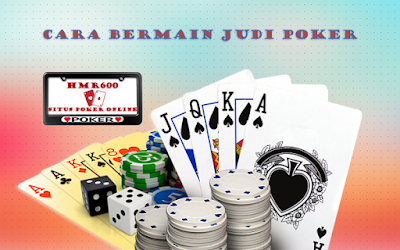  https://hitsperi99.blogspot.com/2019/07/tips-panduan-bermain-judi-poker-online.html