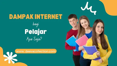 dampak internet bagi pelajar