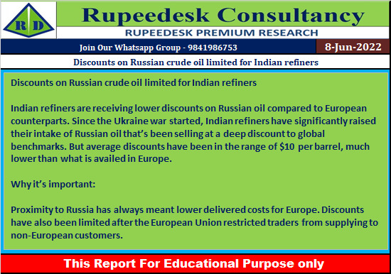 Discounts on Russian crude oil limited for Indian refiners - Rupeedesk Reports - 08.06.2022