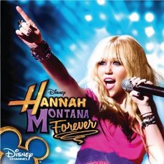 Download Hannah Montana - Hannah Montana Forever (2010)