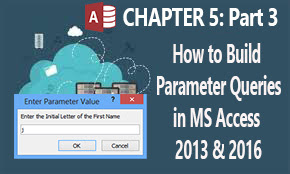 design and manipulate parameter queries in ms access