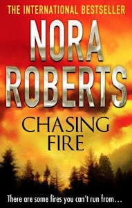 Chasing Fire (English Edition)