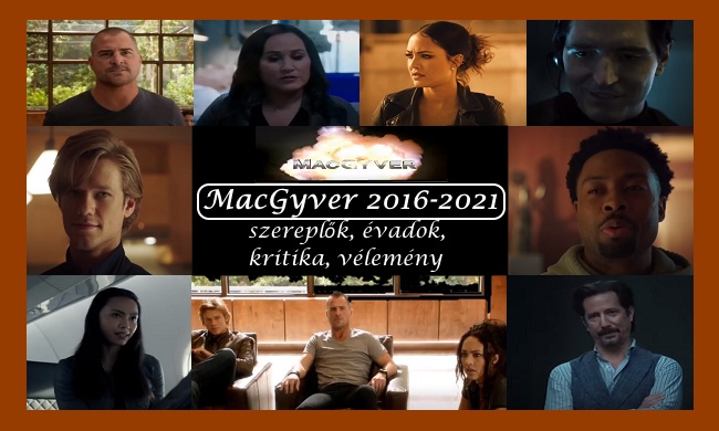 MacGyver 2016 szereplők, évadok, kritika, vélemény