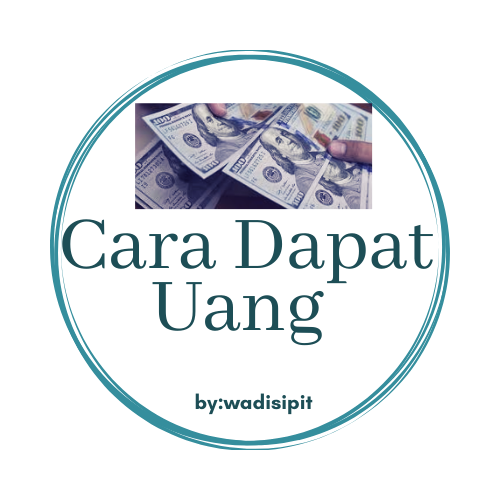 Cara Dapat Uang di internet terbaru 2021