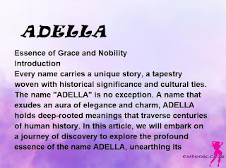 meaning of the name "ADELLA"