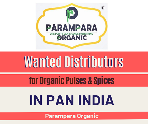 Wanted Distributors for Organic Pulses & Spices in Pan India