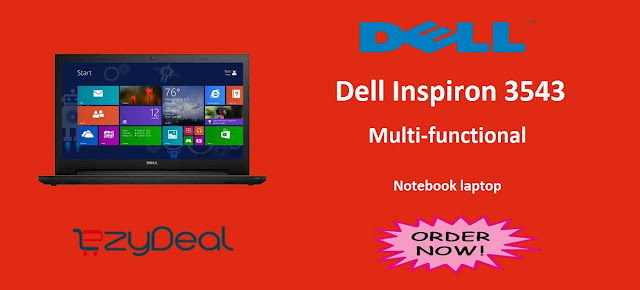 http://www.ezydeal.net/product/Dell-Inspiron-3543-Y561928IN9-Laptop-Intel-Core-i5-5th-Gen-8Gb-Ram-1Tb-Hdd-Windows10-Black-Silver-Notebook-laptop-product-27833.html