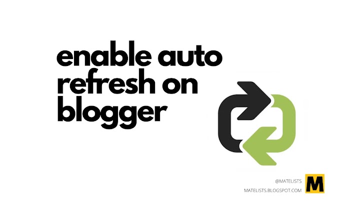 How To Enable Auto Refresh In Blogger?