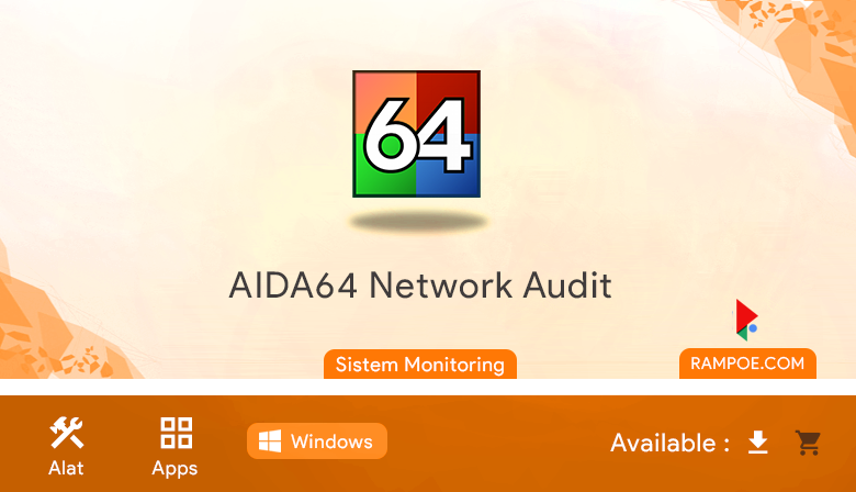 Free Download Aplikasi AIDA66 Network Audit 6.33.5703  Full Repack Silent Install