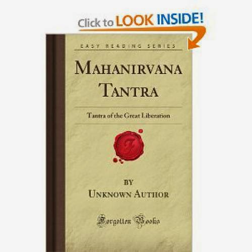 Mahanirvana Tantra Tantra Of The Great Liberation Forgotten Books