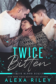 Twice Bitten by Alexa Riley