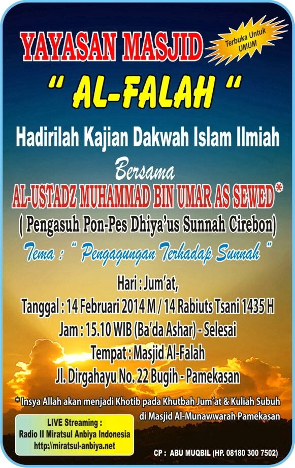 Rekaman Kajian Al-Ustadz Muhammad ‘Umar As-Sewed - Pengagungan terhadap Sunnah - 14 Februari 2014