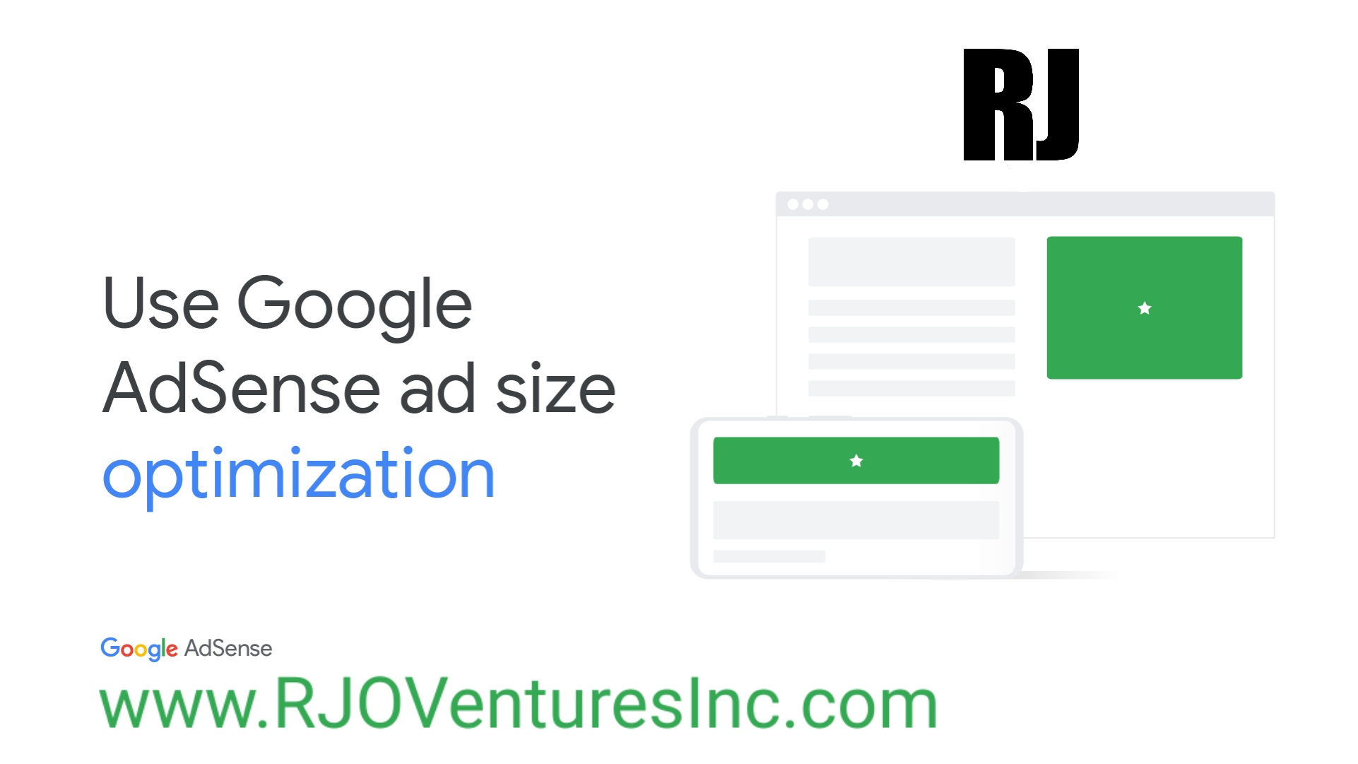 Google Cloud Partner: Maximize your earnings with ad size optimization [RJOVenturesInc.com]