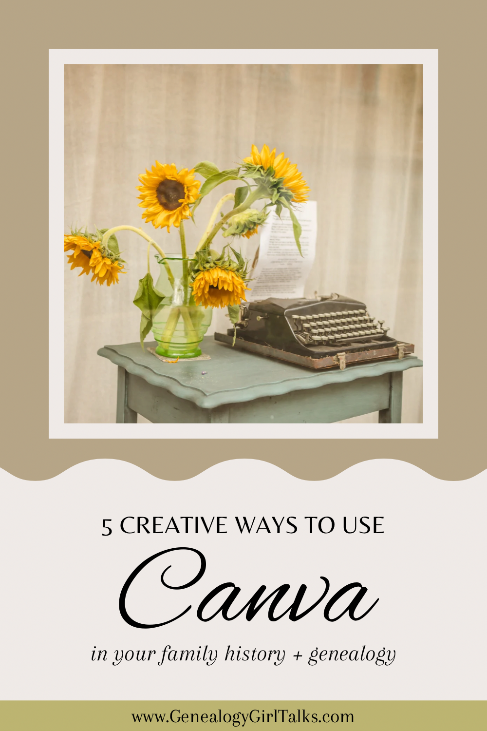 5 Creative Ways to use Canva in your Family History and Genealogy by Genealogy Girl Talks