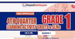 GRADE 1 | QUARTER 4 LEARNING ACTIVITY SHEETS (LAS), FREE DOWNLOAD