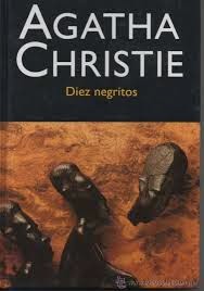"Diez negritos" - Agatha Christie.