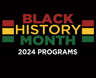 Black History Month 2024 Programs