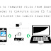 How to transfer files from Android Phone to computer without cables over Wi-Fi using ES File Explorer?