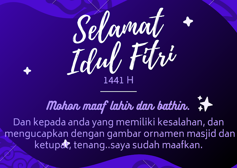 Selamat Hari Raya Idul Fitri 1441 H