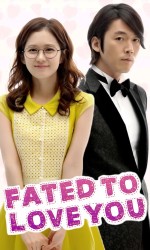 Download Fated to Love You (2014)