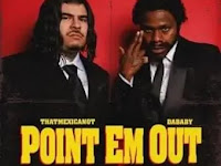 Point Em Out - That Mexican OT & DaBaby