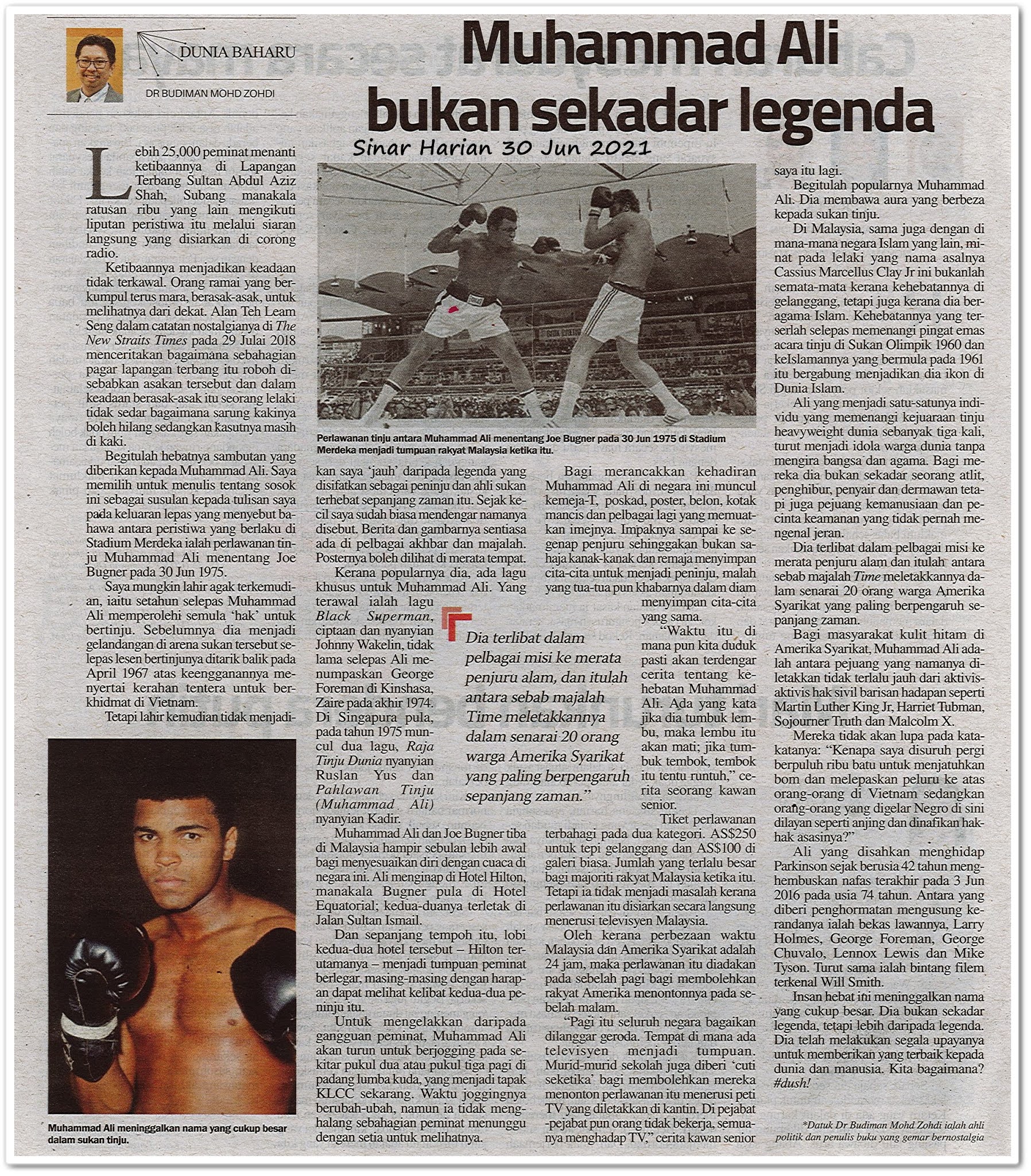 Muhammad Ali bukan sekadar lagenda - Keratan akhbar Sinar Harian 30 Jun 2021