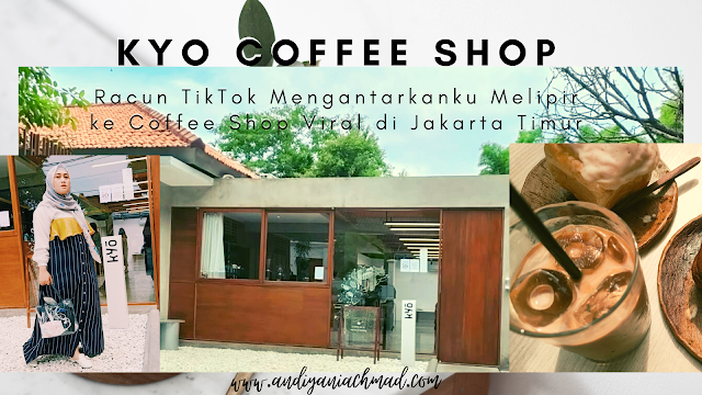 Kyo Coffee Shop Jakarta Timur