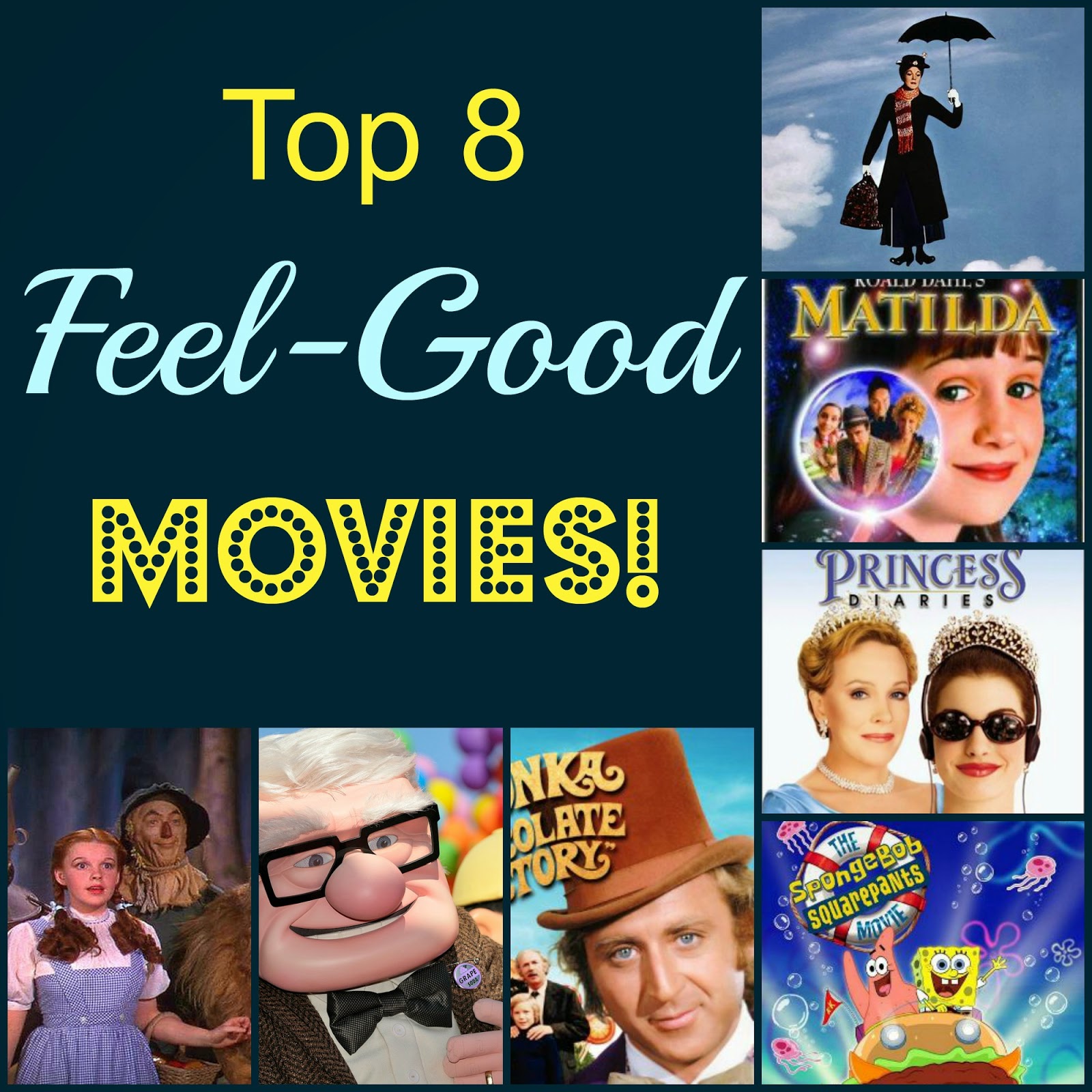 Kimberly's Chronicle: Top 8 Feel-Good Movies!