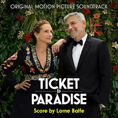 Ticket To Paradise Soundtrack Lorne Balfe