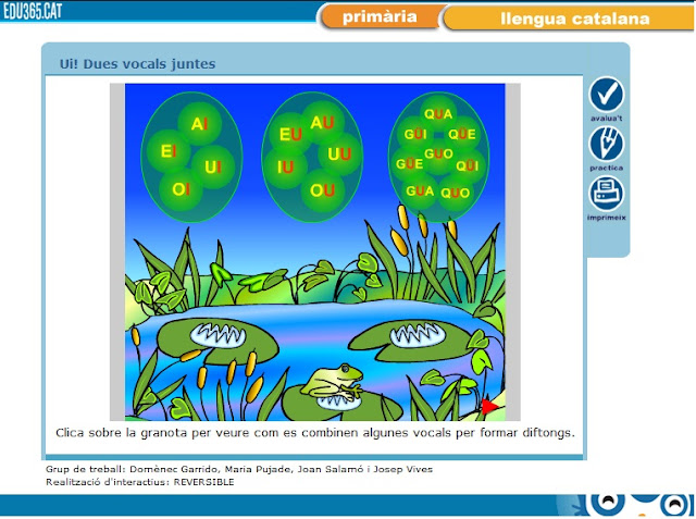 http://www.edu365.cat/primaria/muds/catala/diftong/index.htm