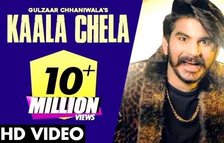 Kaala Chela Lyrics - Gulzaar Chhaniwala - Download Video or MP3 Song