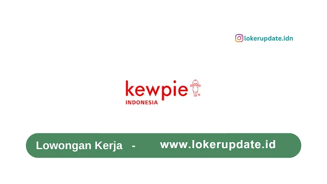 Lowongan Kerja PT Kewpie Indonesia