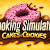 Cooking Simulator Cakes and Cookies - Torrent