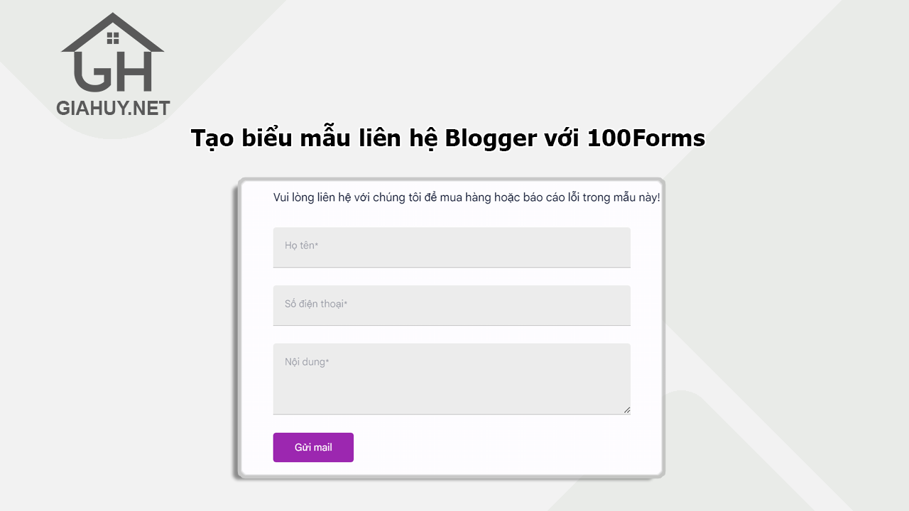 Tạo biểu mẫu liên hệ Blogger với 100Forms