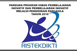 Program Hibah Pembelajaran Inovatif dan Pembelajaran Inovatif Melalui Pendidikan Pancasila Tahun 2018