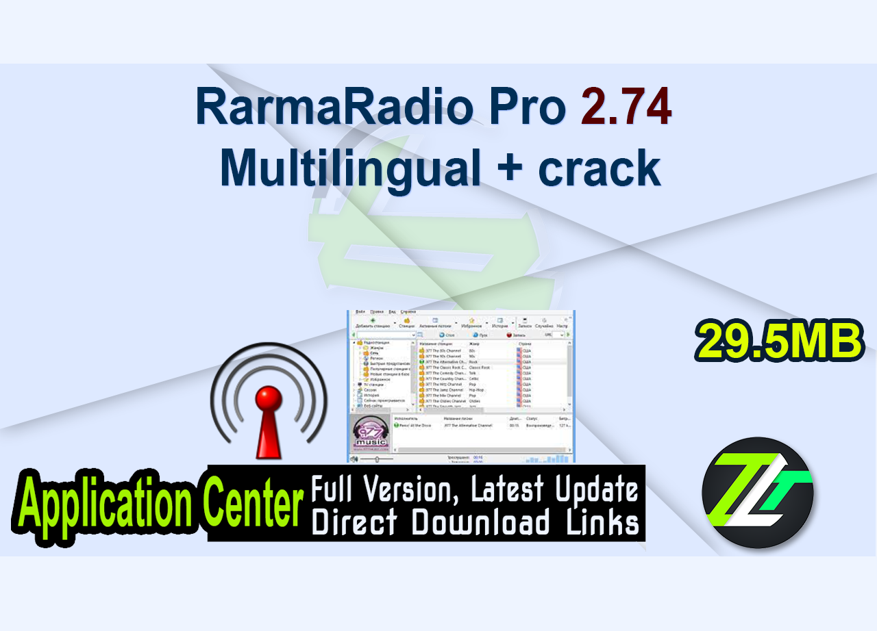 RarmaRadio Pro 2.74 Multilingual + crack 