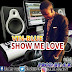 MUSIC: Vin-Blue -Show Me Love (Prod. By A.K) | @Bulusisaac4