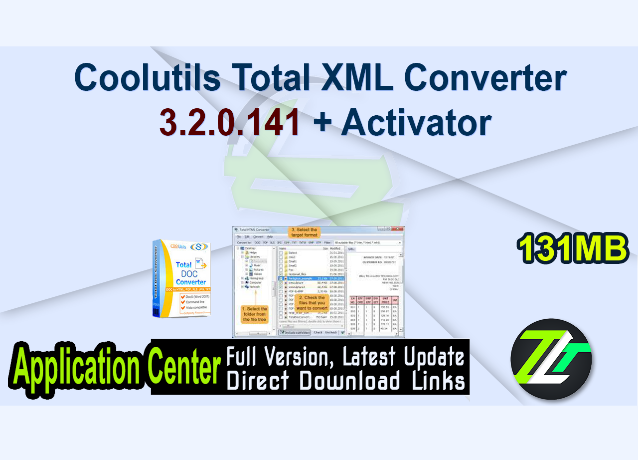 Coolutils Total XML Converter 3.2.0.141 + Activator