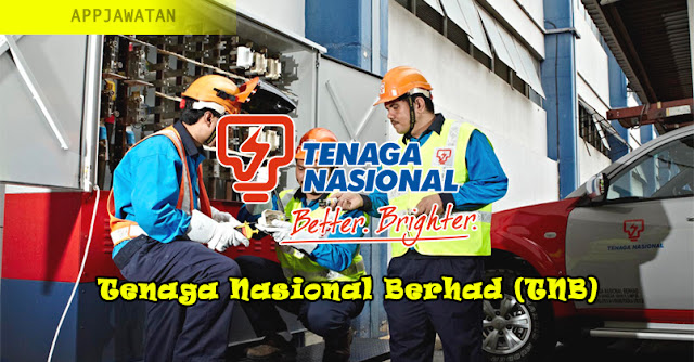 Jawatan Kosong di Tenaga Nasional Berhad (TNB)