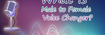 What is Male to Female Voice Changer?