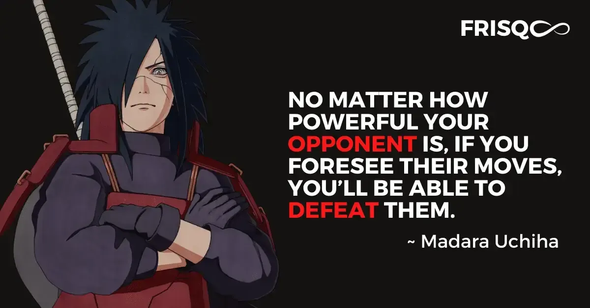 Madara Quotes