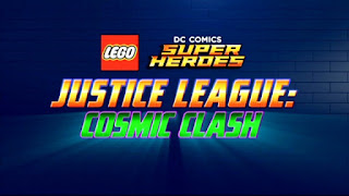 Lego DC Comics Super Heroes: Justice League - Cosmic Clash title